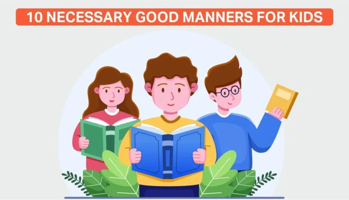 Good Manners For Kids