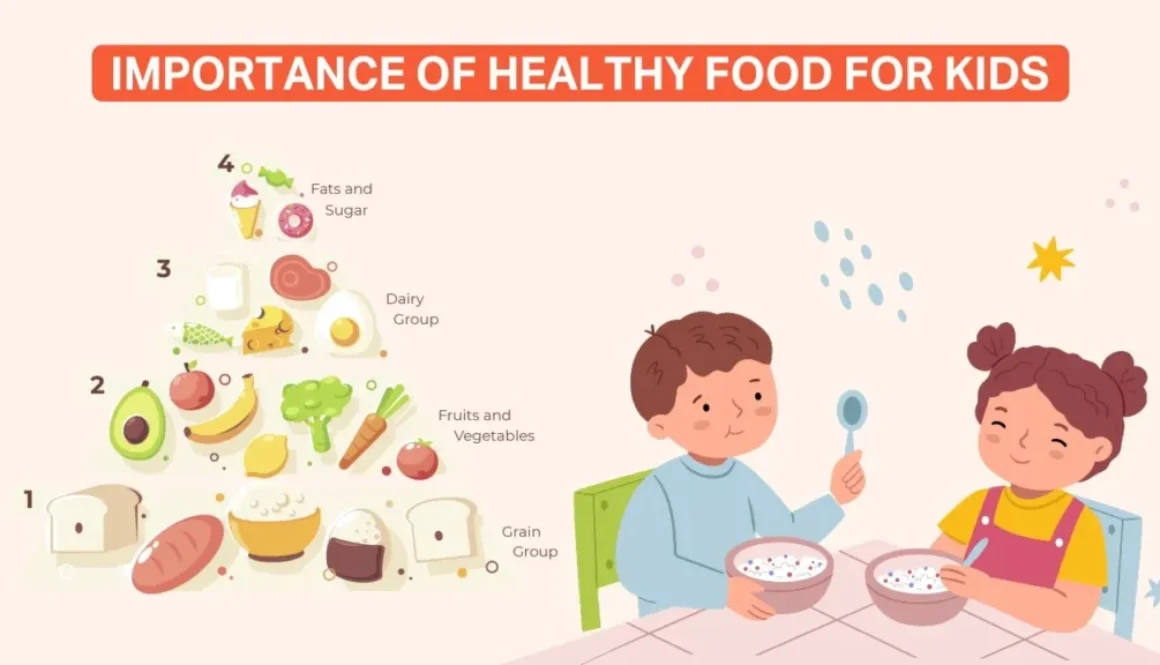 importance of healthy food for kids