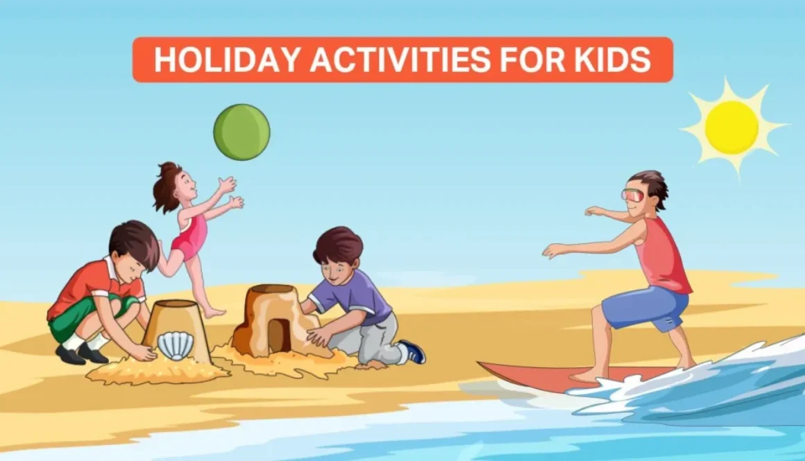 Holiday Activities For Kids