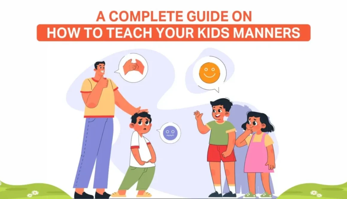 How To Teach Your Kids Manners
